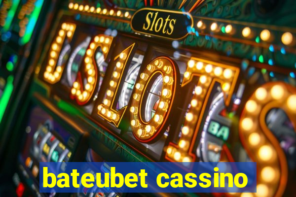 bateubet cassino